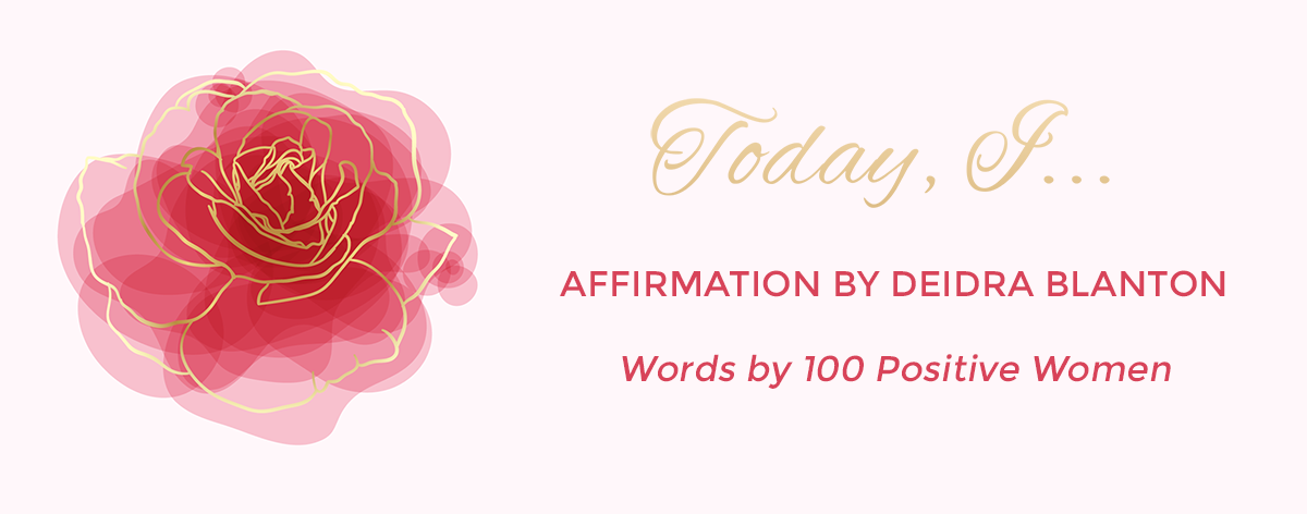 Words by 100 Positive Women